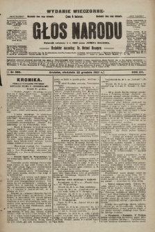 Głos Narodu : dziennik polityczny, założony w r. 1893 przez Józefa Rogosza (wydanie wieczorne). 1907, nr 583