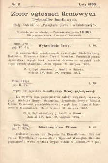 Zbiór ogłoszeń firmowych trybunałów handlowych : stały dodatek do "Przeglądu Prawa i Administracyi". 1906, nr 2