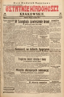 Ostatnie Wiadomości Krakowskie : gazeta codzienna dla wszystkich. 1932, nr 33