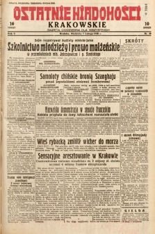 Ostatnie Wiadomości Krakowskie : gazeta codzienna dla wszystkich. 1932, nr 38