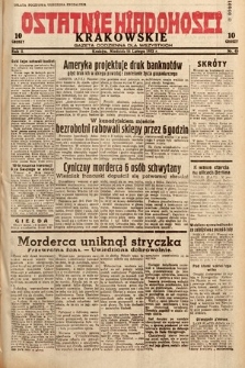 Ostatnie Wiadomości Krakowskie : gazeta codzienna dla wszystkich. 1932, nr 45