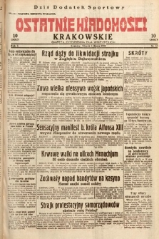 Ostatnie Wiadomości Krakowskie : gazeta codzienna dla wszystkich. 1932, nr 61