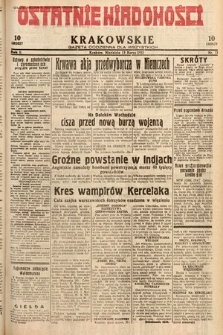 Ostatnie Wiadomości Krakowskie : gazeta codzienna dla wszystkich. 1932, nr 73