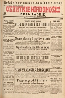 Ostatnie Wiadomości Krakowskie : gazeta codzienna dla wszystkich. 1932, nr 81