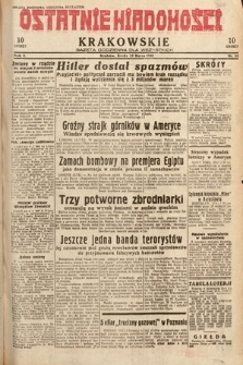 Ostatnie Wiadomości Krakowskie : gazeta codzienna dla wszystkich. 1932, nr 83