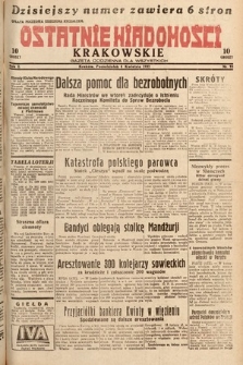 Ostatnie Wiadomości Krakowskie : gazeta codzienna dla wszystkich. 1932, nr 93