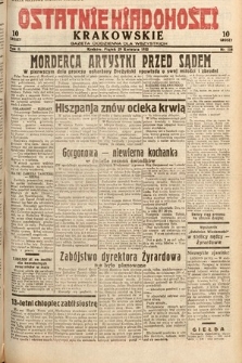 Ostatnie Wiadomości Krakowskie : gazeta codzienna dla wszystkich. 1932, nr 118