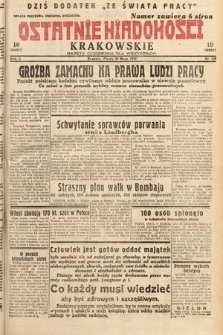 Ostatnie Wiadomości Krakowskie : gazeta codzienna dla wszystkich. 1932, nr 139