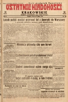 Ostatnie Wiadomości Krakowskie : gazeta codzienna dla wszystkich. 1932, nr 150
