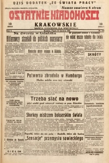 Ostatnie Wiadomości Krakowskie : gazeta codzienna dla wszystkich. 1932, nr 174