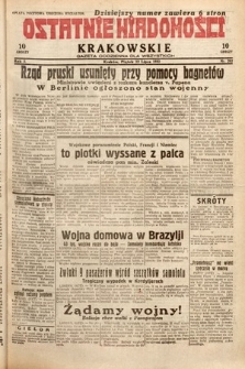 Ostatnie Wiadomości Krakowskie : gazeta codzienna dla wszystkich. 1932, nr 202