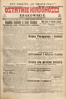 Ostatnie Wiadomości Krakowskie : gazeta codzienna dla wszystkich. 1932, nr 204