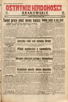 Ostatnie Wiadomości Krakowskie : gazeta codzienna dla wszystkich. 1932, nr 210