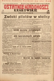 Ostatnie Wiadomości Krakowskie. 1932, nr 257