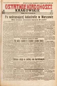Ostatnie Wiadomości Krakowskie. 1932, nr 319