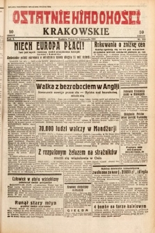 Ostatnie Wiadomości Krakowskie. 1932, nr 328