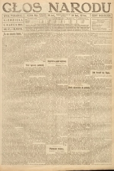 Głos Narodu (wydanie poranne). 1919, nr 47