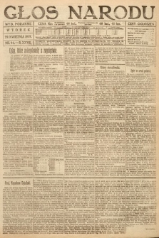 Głos Narodu (wydanie poranne). 1919, nr 94