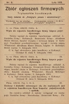Zbiór ogłoszeń firmowych trybunałów handlowych : stały dodatek do „Przeglądu Prawa i Administracyi”. 1913, nr 2