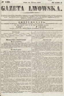 Gazeta Lwowska. 1857, nr 132