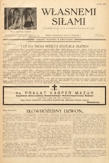 Własnemi Siłami : miesięcznik dla kobiety katolickiej. 1936, nr 7