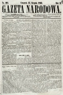 Gazeta Narodowa. 1863, nr 164