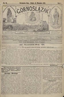 Górnoślązak : pismo dla ludu katolickiego. 1888, nr 74