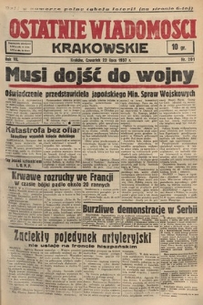 Ostatnie Wiadomości Krakowskie. 1937, nr 201