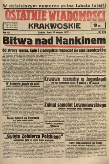 Ostatnie Wiadomości Krakowskie. 1937, nr 228