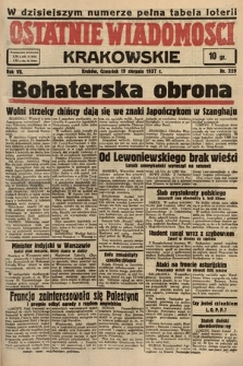 Ostatnie Wiadomości Krakowskie. 1937, nr 229