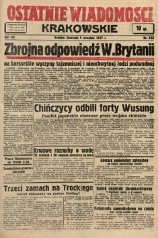 Ostatnie Wiadomości Krakowskie. 1937, nr 246