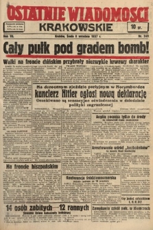 Ostatnie Wiadomości Krakowskie. 1937, nr 249