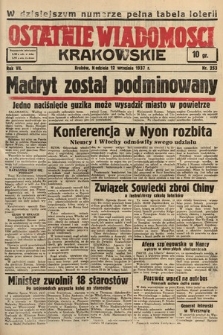 Ostatnie Wiadomości Krakowskie. 1937, nr 253