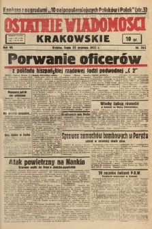 Ostatnie Wiadomości Krakowskie. 1937, nr 263