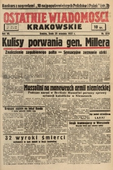 Ostatnie Wiadomości Krakowskie. 1937, nr 270