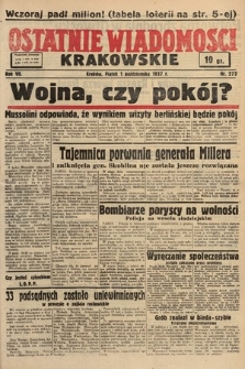 Ostatnie Wiadomości Krakowskie. 1937, nr 272