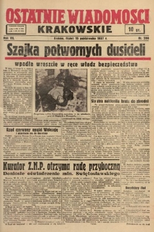 Ostatnie Wiadomości Krakowskie. 1937, nr 286
