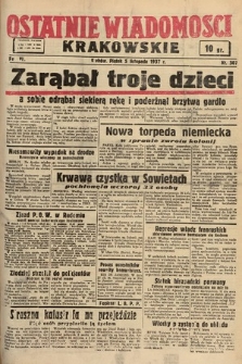 Ostatnie Wiadomości Krakowskie. 1937, nr 307