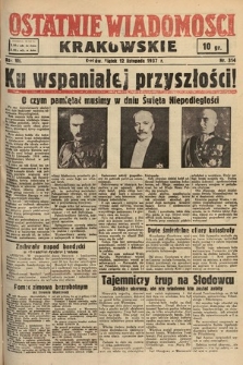 Ostatnie Wiadomości Krakowskie. 1937, nr 314