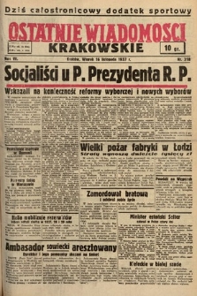 Ostatnie Wiadomości Krakowskie. 1937, nr 318