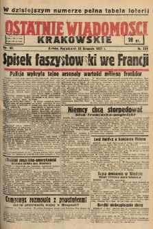 Ostatnie Wiadomości Krakowskie. 1937, nr 324