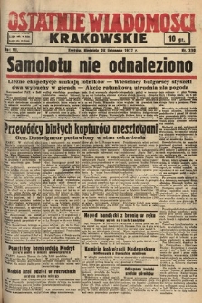 Ostatnie Wiadomości Krakowskie. 1937, nr 330
