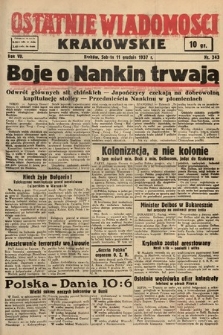 Ostatnie Wiadomości Krakowskie. 1937, nr 343