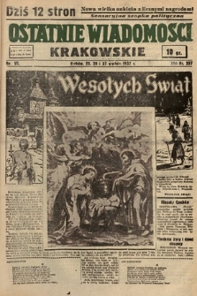 Ostatnie Wiadomości Krakowskie. 1937, nr 356 i 357
