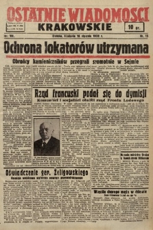 Ostatnie Wiadomości Krakowskie. 1938, nr 15