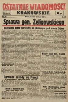 Ostatnie Wiadomości Krakowskie. 1938, nr 33