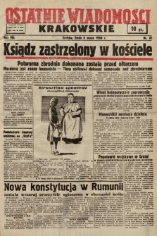 Ostatnie Wiadomości Krakowskie. 1938, nr 61