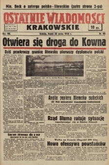 Ostatnie Wiadomości Krakowskie. 1938, nr 85