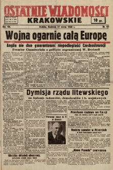 Ostatnie Wiadomości Krakowskie. 1938, nr 87