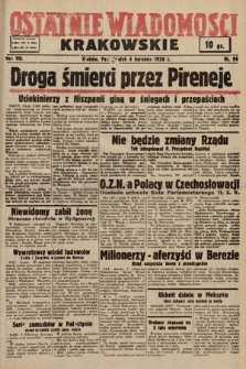 Ostatnie Wiadomości Krakowskie. 1938, nr 96